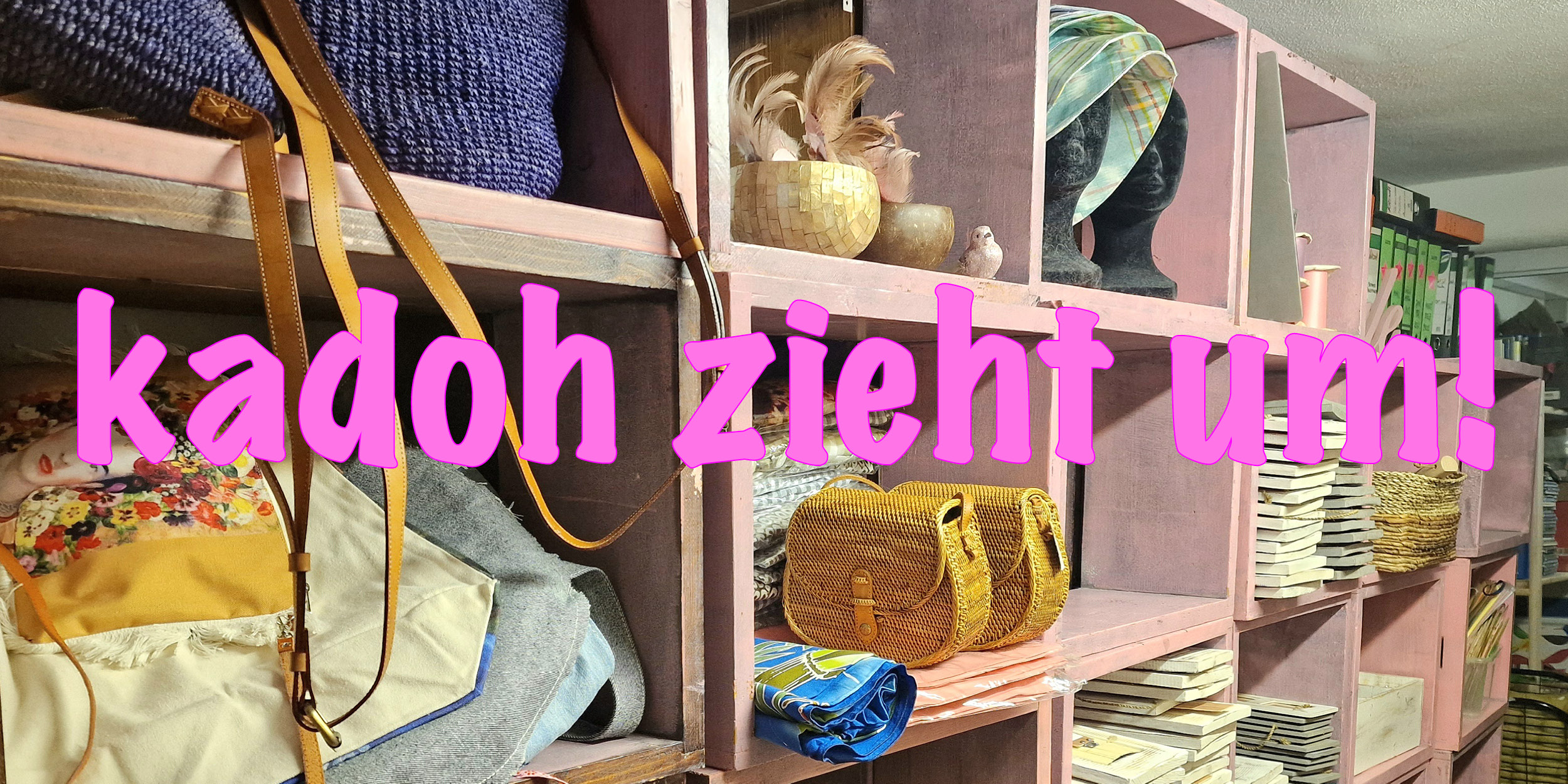 Kadoh zieht um!